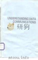 UNDERSTANDING DATA COMMUNICATIONS PDF电子版封面 0745807003