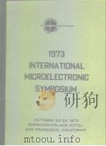 1973 International Microelectronic Symposium. PDF电子版封面