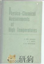 Physico-Chemical Measurements of High Temperatures PDF电子版封面 J.O'M.BOCKRIS J.L.WNITE J.D.