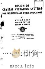 DESIGN OF CRYSTAL VIBRATING SYSTEMS FOR PROJECTORS AND OTHER ARRLICATIONS PDF电子版封面
