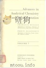 Advances in Analysical Chemistry and Instrumentation Volume 7 PDF电子版封面 CHARLES N.REILLEY FRED W.McLA