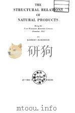 THE STRUCTURAL RELATIONS OF NATURAL PRODUCTS PDF电子版封面