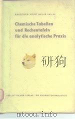 Chemische Tabellen und Rechenafeln fur die analytische Praxis PDF电子版封面