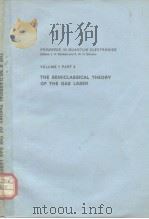 The semiclassical theory of the gas laser PDF电子版封面