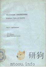 Television engineering:broadcast.cable abd satellie.1985 PDF电子版封面