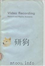 Video Recording record and replay systems PDF电子版封面