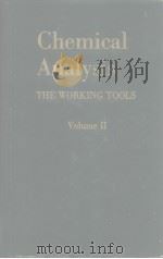 Chemical Analysis THE WORKING TOOLS Volume Ⅱ PDF电子版封面 C.R.N.STROUTS H.N.WILSON