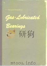 First International Symposium on Gas-Lubricated Bearings PDF电子版封面