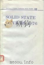Solid state devices 1976 PDF电子版封面 0854981225