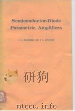 Semiconductor-diode parametric amplifiers（ PDF版）