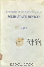 Proceedings of the 9th conference on solid state devices 1977 PDF电子版封面