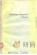 Multistage Transistor Circuis PDF电子版封面 Richard D.Thornton Campbell L.