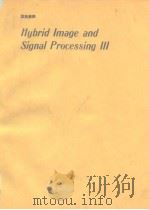 Hybrid Image and Signal Processing Ⅲ PDF电子版封面