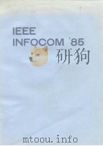 IEEE  INFOCOM'85（ PDF版）