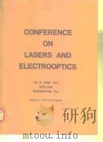CONFERENCE ON LASERS AND ELECTROOPTICS,1981 PDF电子版封面