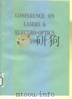 CONFERENCE ON LASERS & ELECTRO-OPTICS 1986 PDF电子版封面 0936659092