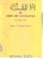 CONFERENCE ON LASERS & ELECTRO-OPTICS 1985 PDF电子版封面