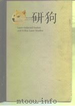 Laser Induced Fusion and X-Ray Laser Studies PDF电子版封面