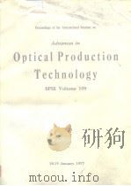 Optical Production Technology SPIE Volume 109 PDF电子版封面 0892521368