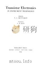 Transistor Electronics IN INSTRUMENT TECHNOLOGY PDF电子版封面 N.I.CHISTYAKOV