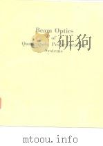 Beam Optics of Quadrupole Probe-Forming Systems PDF电子版封面 085274546X