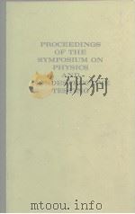 PROCEEDINGS OF HE SYMPOSIUM ON PHYSICS AND NONDESTRUCTIVE TESTING PDF电子版封面