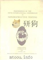 PROCEEDINGS OF THE FIFTH INTERNATIONAL CONFERENCE ON NONDESTRUCTIVE TESTING PDF电子版封面