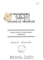 Proceedings of the technical program;electro-optical systems design Conference. PDF电子版封面