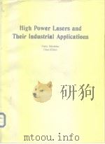 High power lasars and their industrial applications.1986. PDF电子版封面