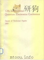 12th International Quantum Electronics Conference 1982 PDF电子版封面