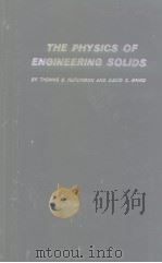 The Physics of Engineering Solids PDF电子版封面