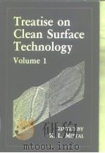 Treatise on Clean Surface Technology Volume 1 PDF电子版封面 0306424207
