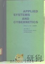 APPLIED SYSTEMS AND CYBERNETICS VOLUME 2 PDF电子版封面 0080271960