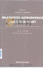 RELATIVISTIC ASTROPHYSICS AND COSMOLOGY（ PDF版）