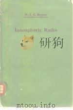 Monograph on ionospheric radio;proceedings of commissinonIII PDF电子版封面