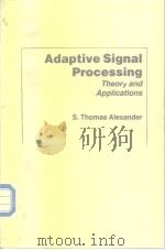 Adaptive signal procesing theory and applications.1986 PDF电子版封面