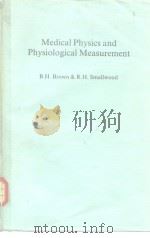 Medical Physics and Physiological Measurement 1981 PDF电子版封面 0632007044