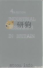 Industrial Research in Britain 4th Edition 1962 PDF电子版封面