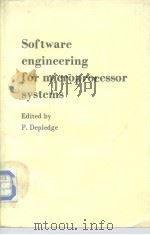 Softwte engineering for microprocessor Systems 1984 PDF电子版封面