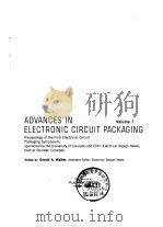 ADVANCES IN ELECTRONIC CIRCUIT PACKAGING Volume 1 PDF电子版封面