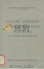 Determination of electric strength of solid insulsting materials at power frequencies. PDF电子版封面