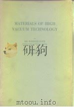MATERIALS OF HIGH VACUUM TECHNOLOGY VOLUME 2 SILICATES PDF电子版封面