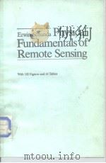 Erwin Schanda Physical Fundamentals of Remote Sensing     PDF电子版封面  0387162364   