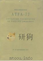 ATFA-77 advanced techniques in failure analysis 1977 PDF电子版封面