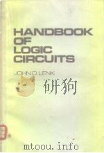 HANDBOOK OF LOGIC CIRCUITS PDF电子版封面 JOHN D.LENK