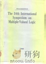 The 10th International Symposium on Multiple-Valued Logic PDF电子版封面