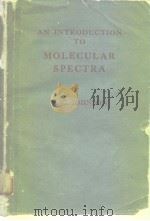 AN INTRODUCTION TO MOLECULAR SPECTRA PDF电子版封面 R.C.JOHNSON