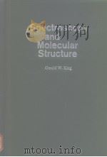 Spectroscopy and Molecular Srtucture PDF电子版封面 Gerald W.King