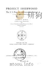 PROJECT SHERWOOD The U.S.Program in Controlled Fusion（ PDF版）