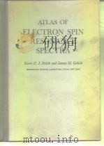 ATLAS OF ELECTRON SPIN RESONANCE SPECTRA PDF电子版封面 H.J.Bielski and Janusz M.Gebic